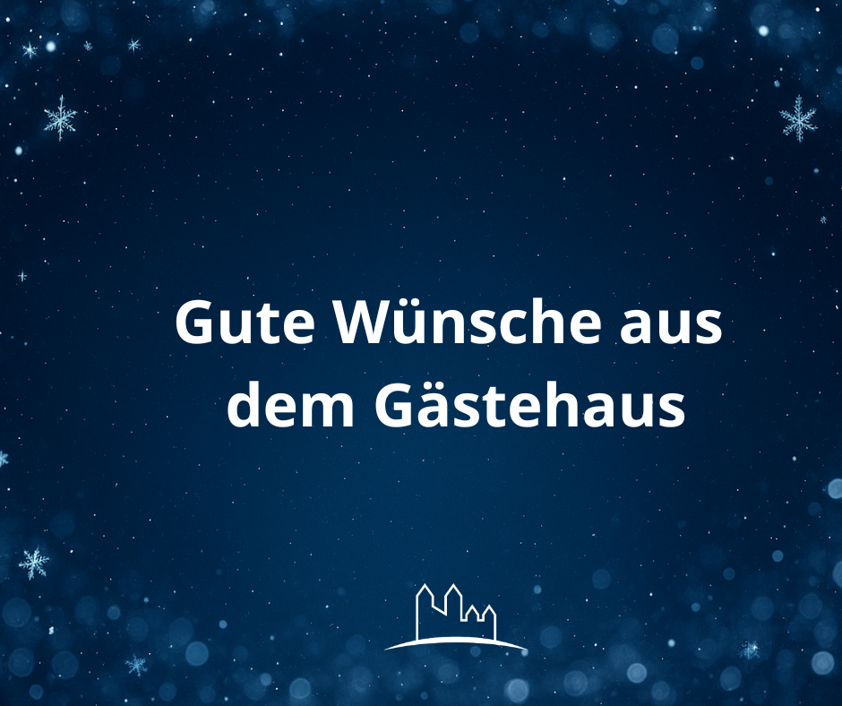 Bildtafel mit dem Text "Grüße aus dem Gästehaus"